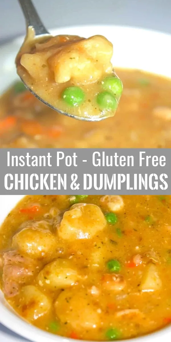 Instant Pot Chicken and Dumplings are an easy gluten free dinner recipe made with boneless skinless chicken thighs and loaded with vegetables.