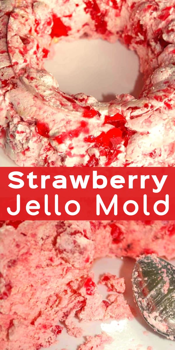 Strawberry Jello Mold is a delicious no bake dessert or side dish perfect for holiday dinners. This jello salad is made with Cool Whip, strawberry slices and strawberry jello mix.