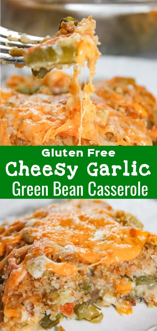 Cheesy Garlic Green Bean Casserole is a gluten free side dish recipe perfect for the holidays. This green bean casserole loaded with veggies, cheese and bacon is the perfect Thanksgiving side dish.