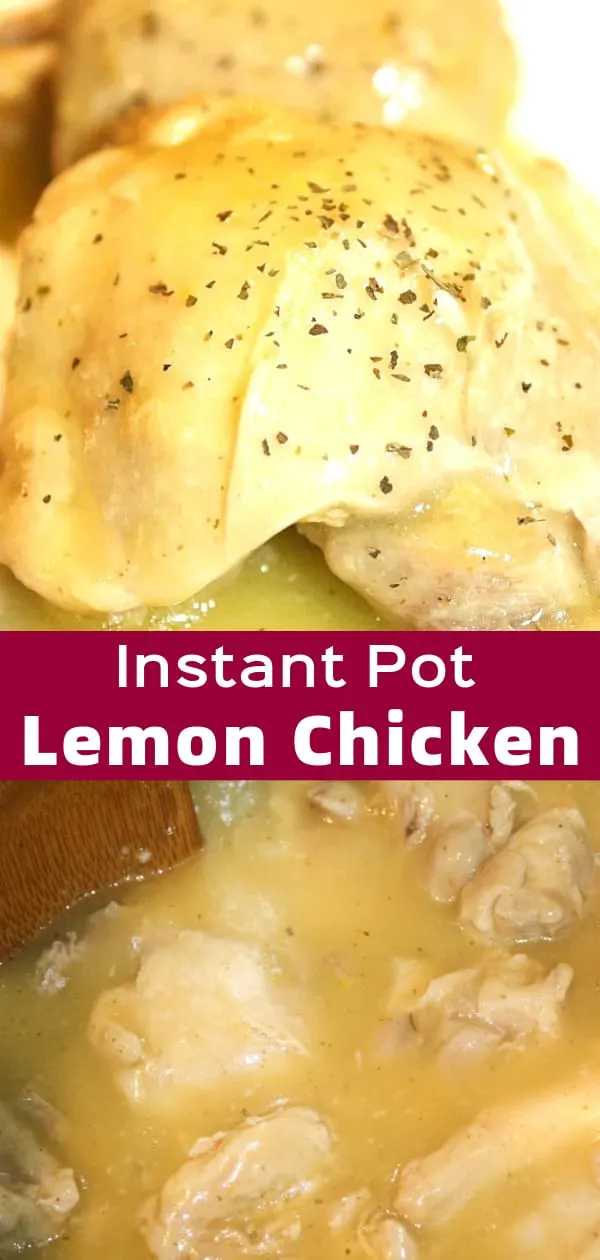 Instant Pot Lemon Chicken is an easy gluten free dinner recipe. These Instant Pot chicken thighs are smothered in a tangy lemon sauce.