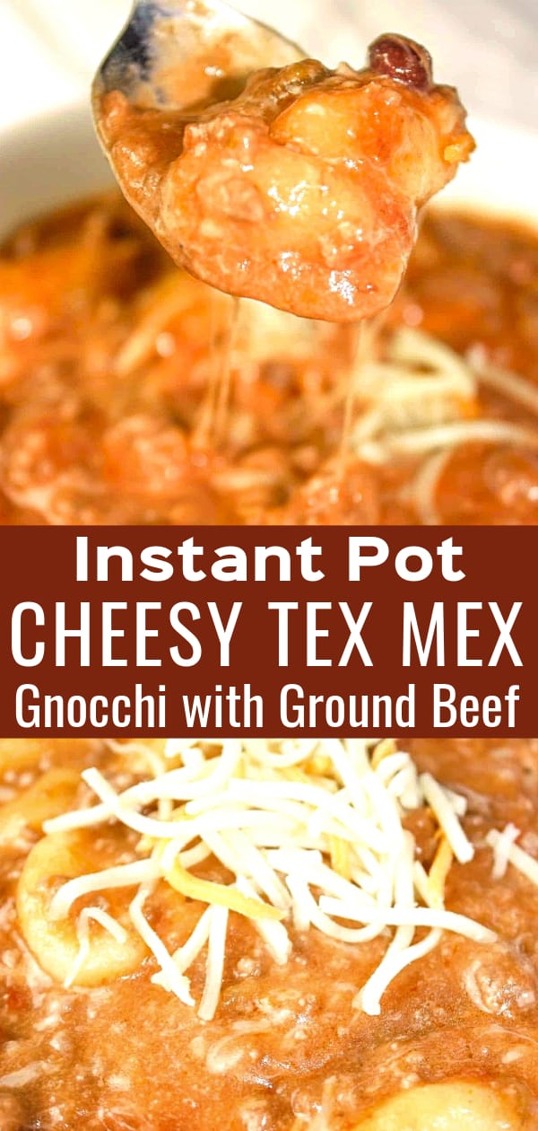 Instant Pot Cheesy Tex Mex Gnocchi is an easy pressure cooker recipe that is loaded with shredded cheese, ground beef and gluten free gnocchi.