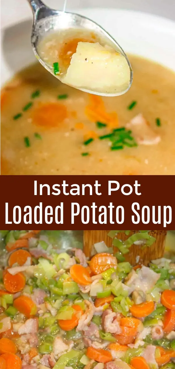 Instant Pot Loaded Potato Soup is a hearty gluten free soup recipe loaded with vegetables and bacon.