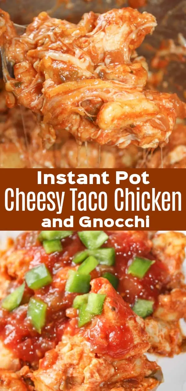 Instant Pot Cheesy Taco Chicken and Gnocchi is a delicious pressure cooker gnocchi recipe loaded with chicken, salsa, taco seasoning, and shredded cheese. This gluten free dinner recipe is perfect for weeknights.