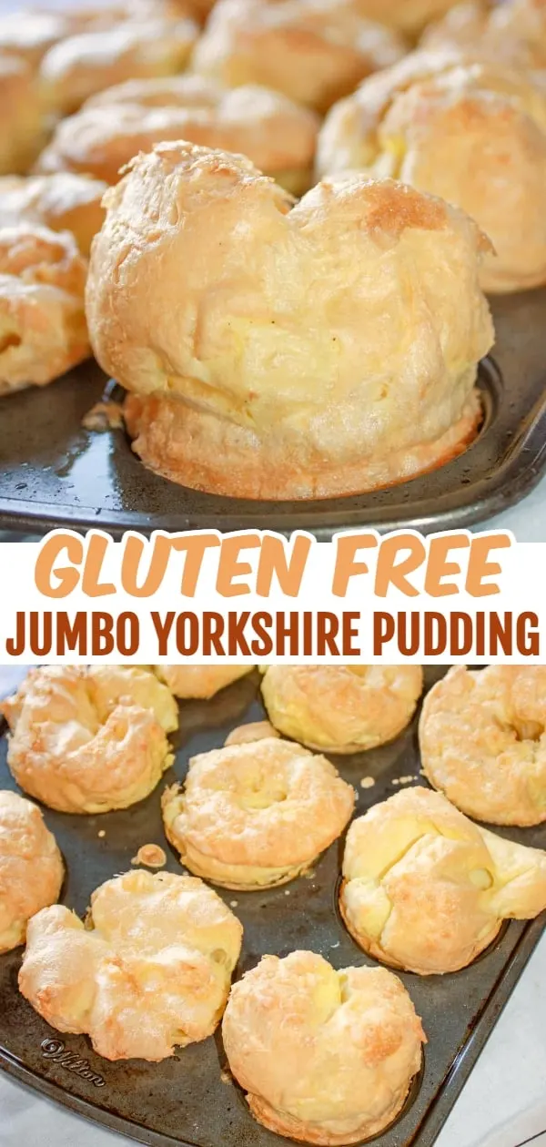 Jumbo Yorkshire Pudding are a real treat as a side for a roast beef dinner.  This quick bread is tasty plain or smothered in gravy. This recipe is for gluten free Yorkshire pudding.