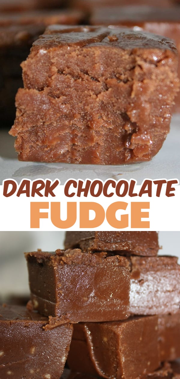Dark Chocolate Fudge is a creamy, decadent treat that will earn you rave reviews.  This easy recipe does not require a candy thermometer and can be made in minutes.