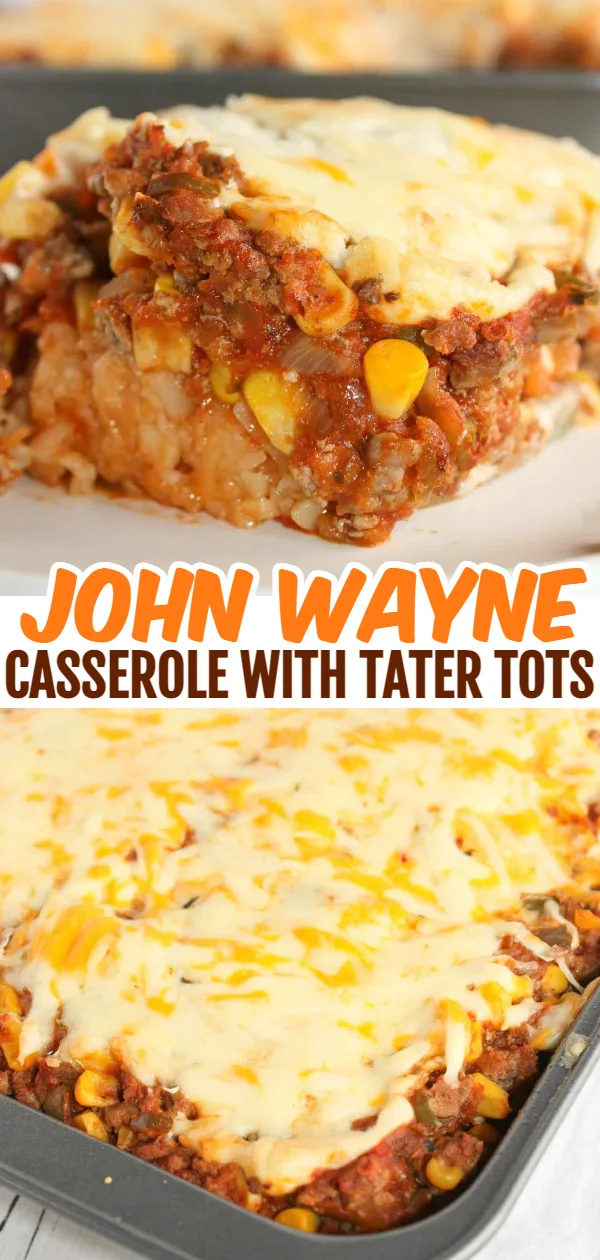 John Wayne Casserole with Tater Tots is a hearty one dish dinner recipe that will satisfy the taste buds of young and old alike.