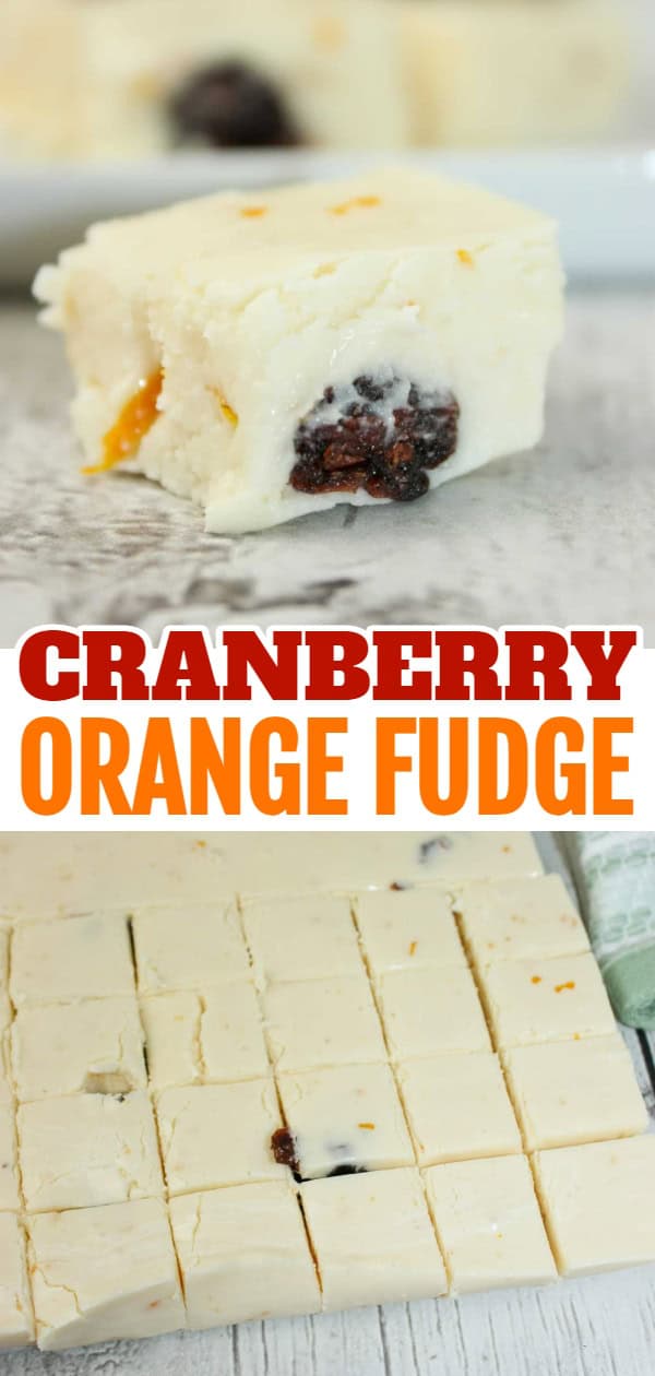 Cranberry Orange Fudge is a decadent treat.  This creamy, tasty candy is loaded with flavour and bits of dried cranberry.