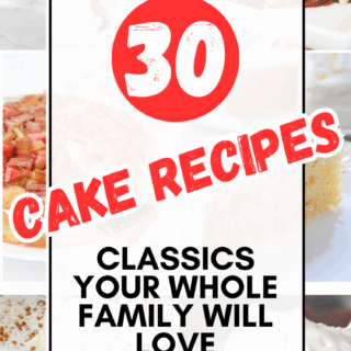 30 Cake Recipes Classics Your Whole Family Will Love, gluten free cake recipes, cake recipes, cake ideas, cake recipes from scratch, easy homemade cake recipes, cake recipes simple, cake ideas perfect for birthdays, celebrations, and everyday desserts, easy baking recipes, tried-and-true favourites that are simple enough for beginners, reliable cake recipes