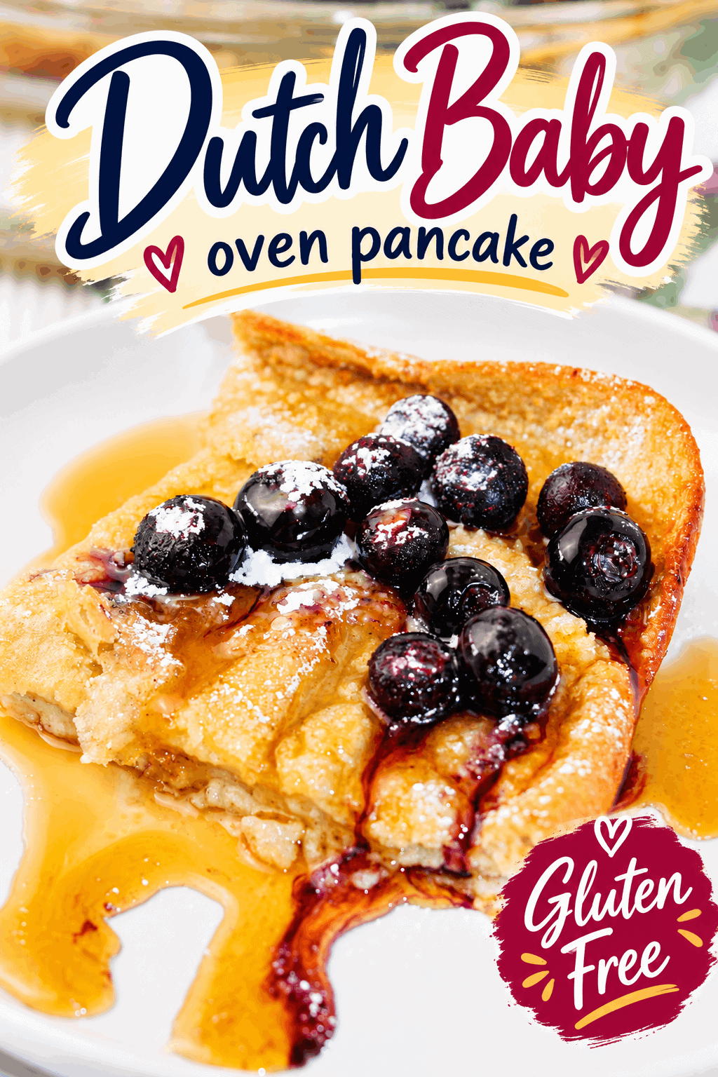 This easy Gluten Free Dutch Baby is a golden, delicious oven pancake with crisp edges and a tender center. Top it with fresh blueberries, powdered sugar, and maple syrup for an irresistible breakfast or brunch treat! Perfect for weekend breakfasts, special occasions, or whenever you’re craving something a little different. 🫐🥞✨