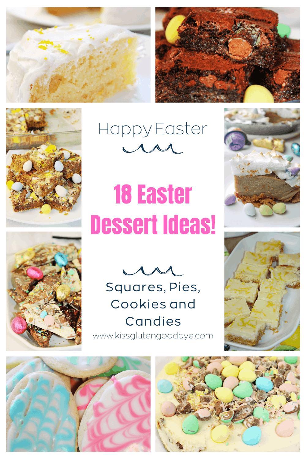 18 Easter Dessert Ideas, Best Easter dessert ideas, Best Easter recipes, Easter treats, Gluten Free Easter Desserts, Desserts for spring celebrations, Easter Recipe Round-up, Easter Candy