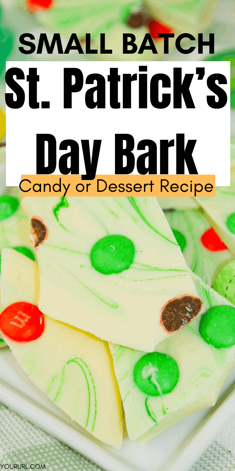 Small Batch St. Patrick's Day Bark, candy, St. Patrick's Day treat, St. Patrick's Day candy, St. Patrick's Day dessert, easy St. Patrick's day recipe, gluten free for St. Patrick's Day
